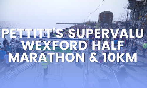 Wexford Half Marathon & 10km
